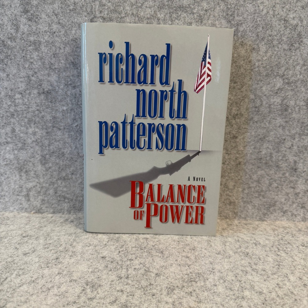 Balance of Power by Richard North Patterson Political Thriller